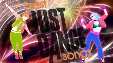 popular just dance songs